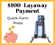 Picture of Quick-Form Press LAYAWAY