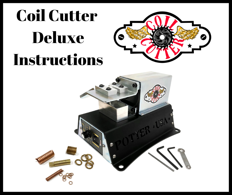 Coil Cutter Deluxe Instructions